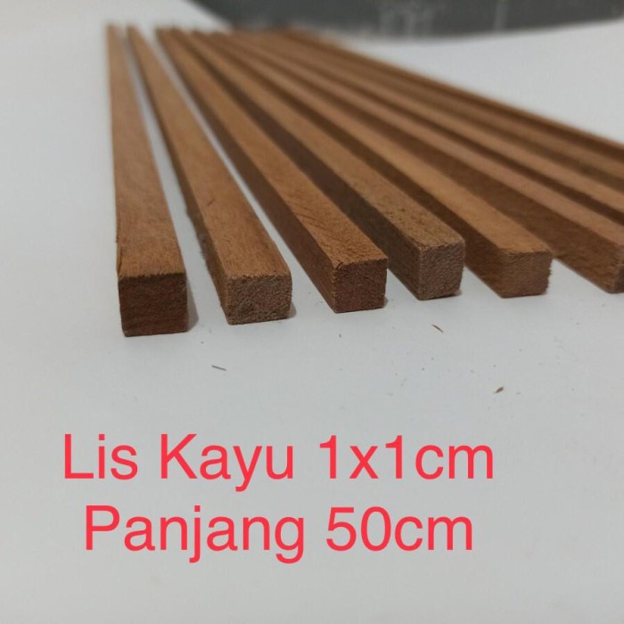 Lis kayu 1x1 cm panjang 50cm