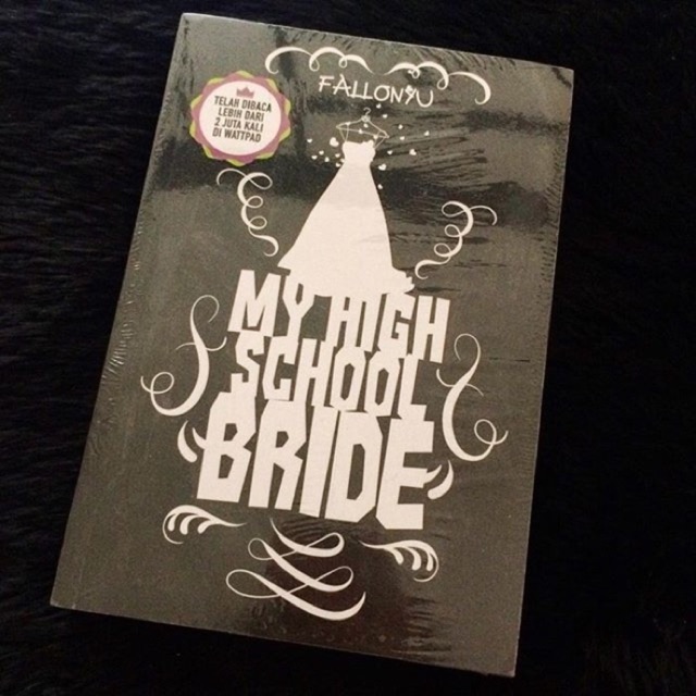 

Novel My High School Bride (Fallonyu)