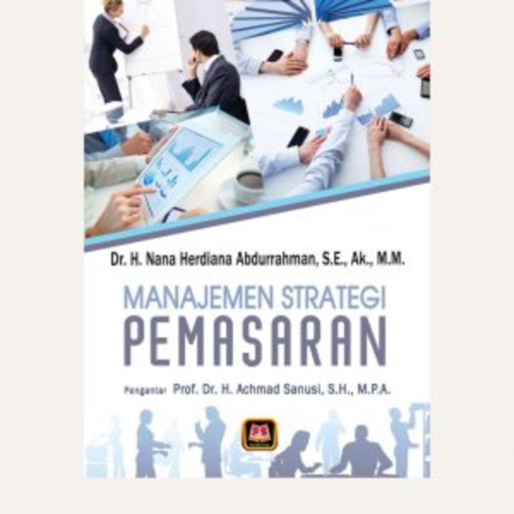 MANAJEMEN STRATEGI PEMASARAN