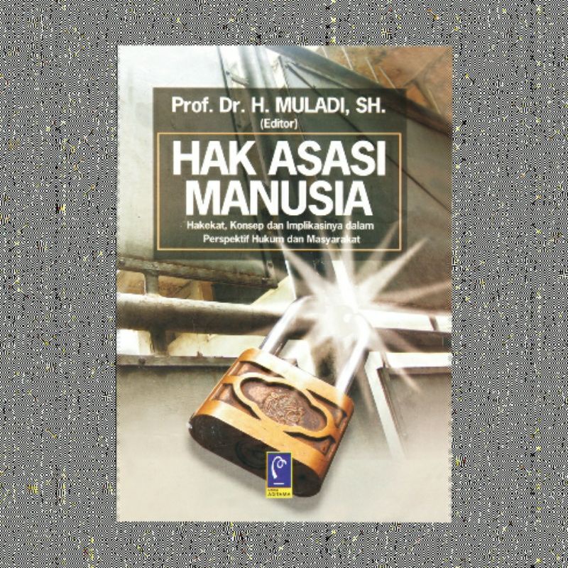 HAK ASASI MANUSIA MULADI
