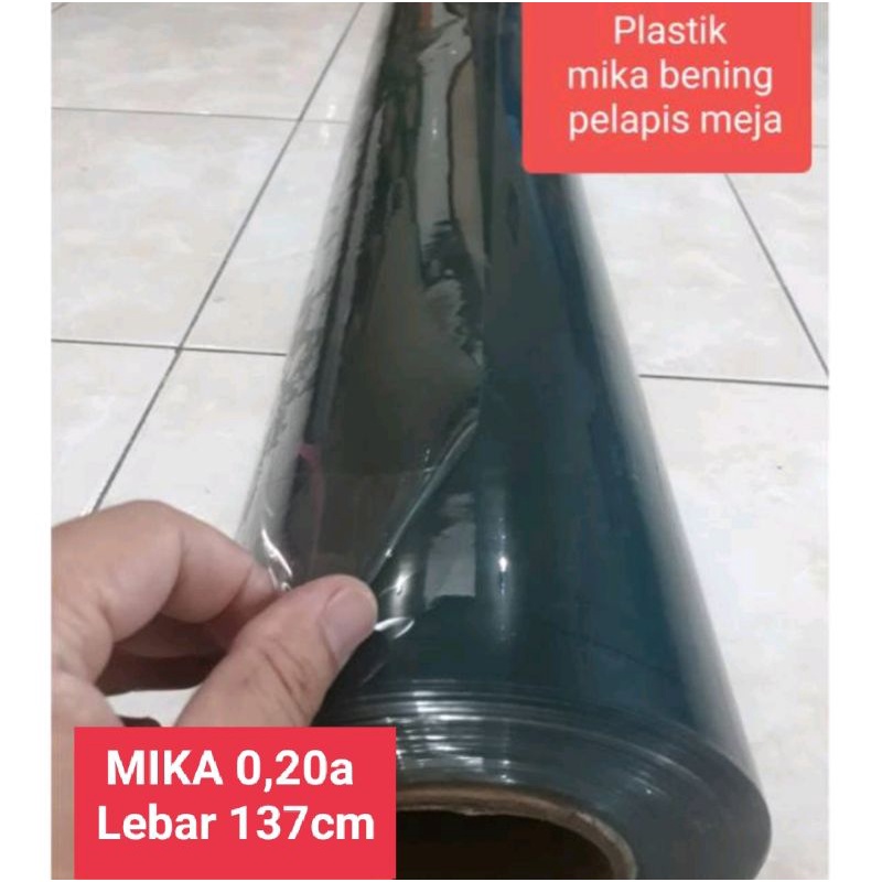 Plastik mika tebal 0,20a lebar 137cm per Roll isi 50m