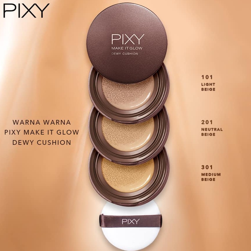 PIXY MAKE IT GLOW DEWY CUSHION SPF23 &amp; PA+++ BPOM New !!