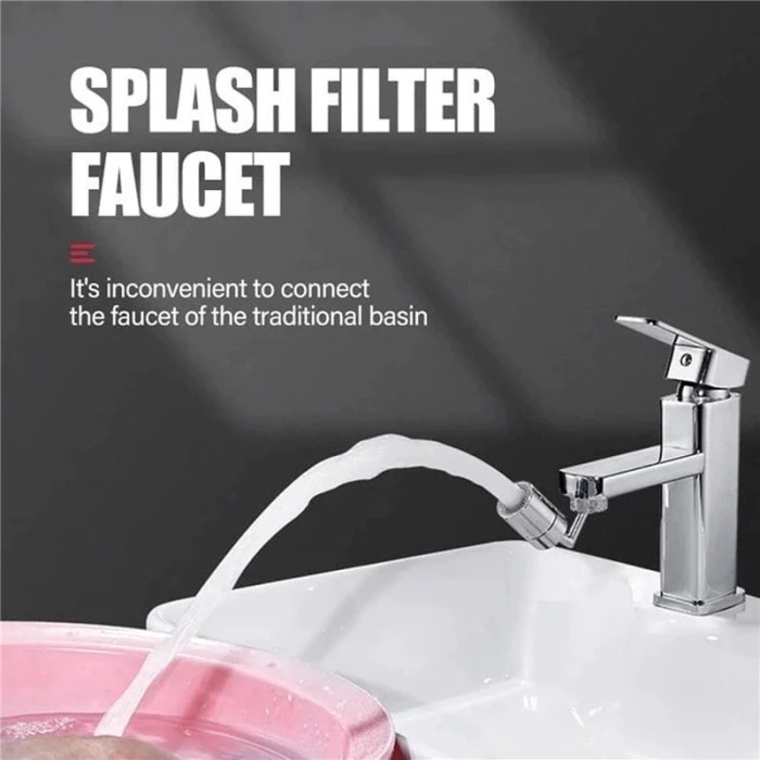 720° Splash Filter Faucet - Sambungan Kran Air - Faucet Connector