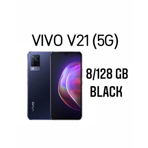 VIVO V21 5G 8/128GB 8/256GB NFC GARANSI RESMI VIVO INDONESIA-V21 5G 8/128 BLACK