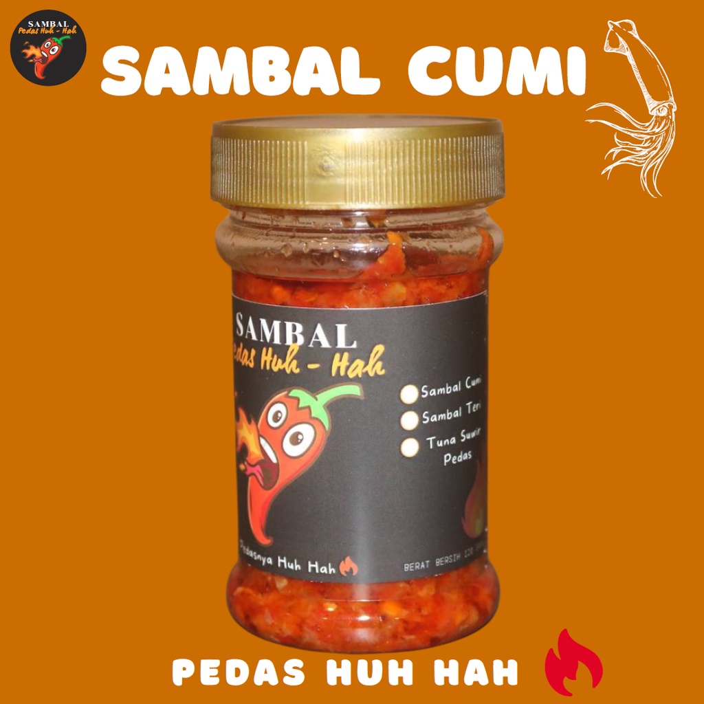 

Sambal Cumi Huh - Hah