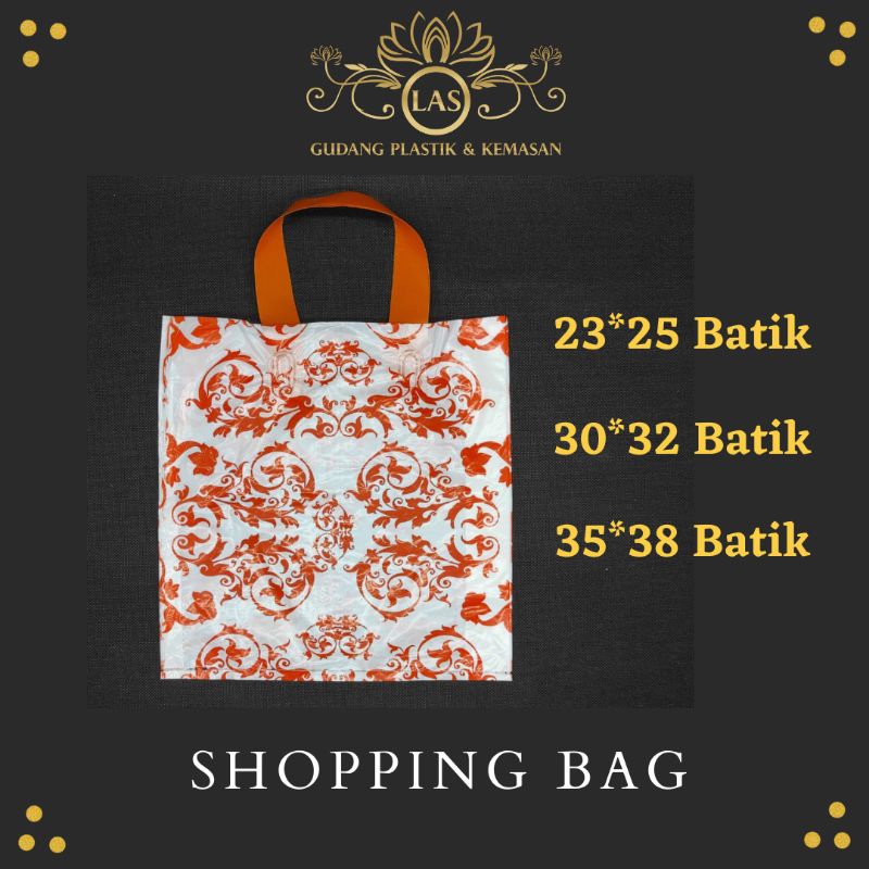 Shopping Bag / Plastik Batik / Softhandle