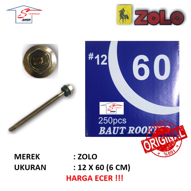 Sekrup Roofing / Baut Roofing 12 x 60 (6 cm) ZOLO (ECER)