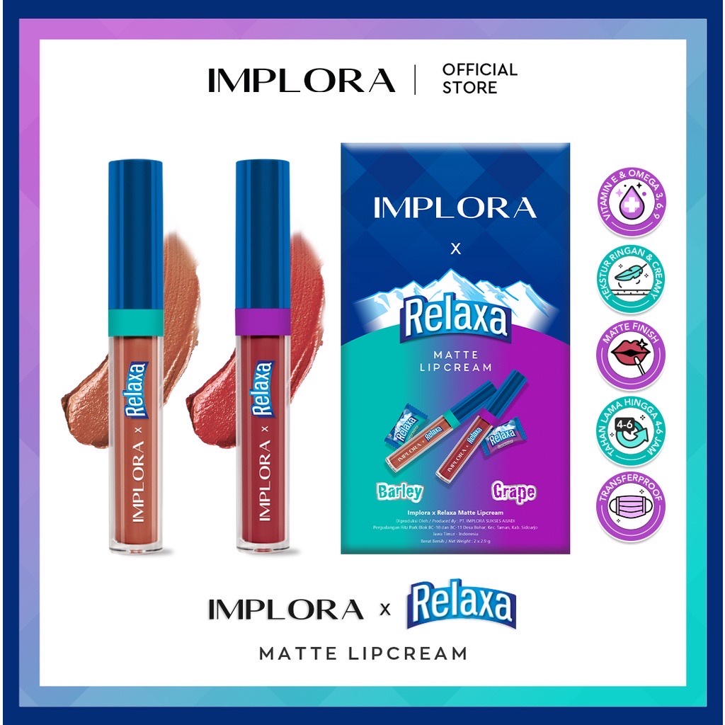 IMPLORA X RELAXA Matte Lipcream Indonesia / Limited Edition 2.9g / Lip Cream Lipstick Lipstik Lips Gincu Bibir / Barley Grape Series 1 Set Paket Lengkap / Cosmetic Makeup Tint Velvet Crayon Satin Gloss Glossy Stain Balm Plumper Serum / Urban Cheek Jelly