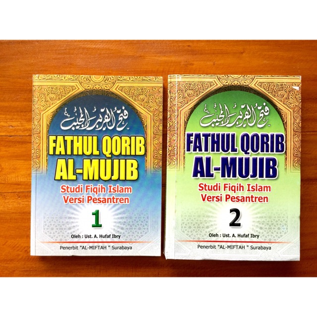 Terjemah FATHUL QORIB Versi Pesantren [ Al Miftah ]