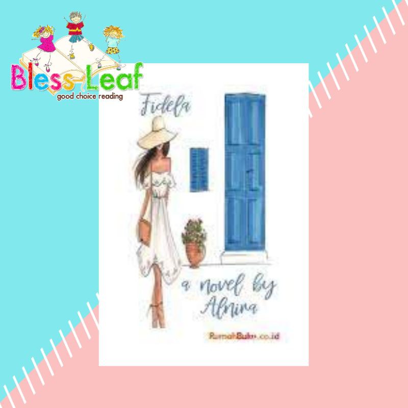 NOVEL FIDELA oleh Alnira