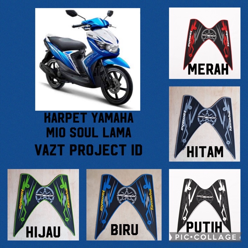 Karpet Motor Yamaha Mio Soul Lama Vazt Project