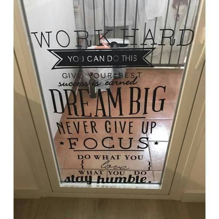 [GRAY.STORE178] Sticker Dinding Kaca Ruang Tamu Work Hard Wallpaper Decoration Quotes - STK