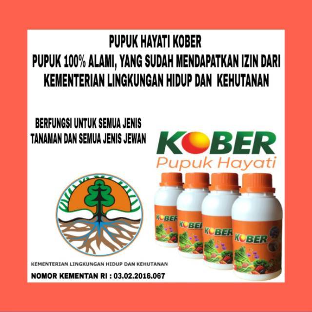 KOBER Per Botol || Pupuk Hayati, Sejuta Manfaat || Untuk Semua Jenis Tanaman & Semua Jenis Hewan