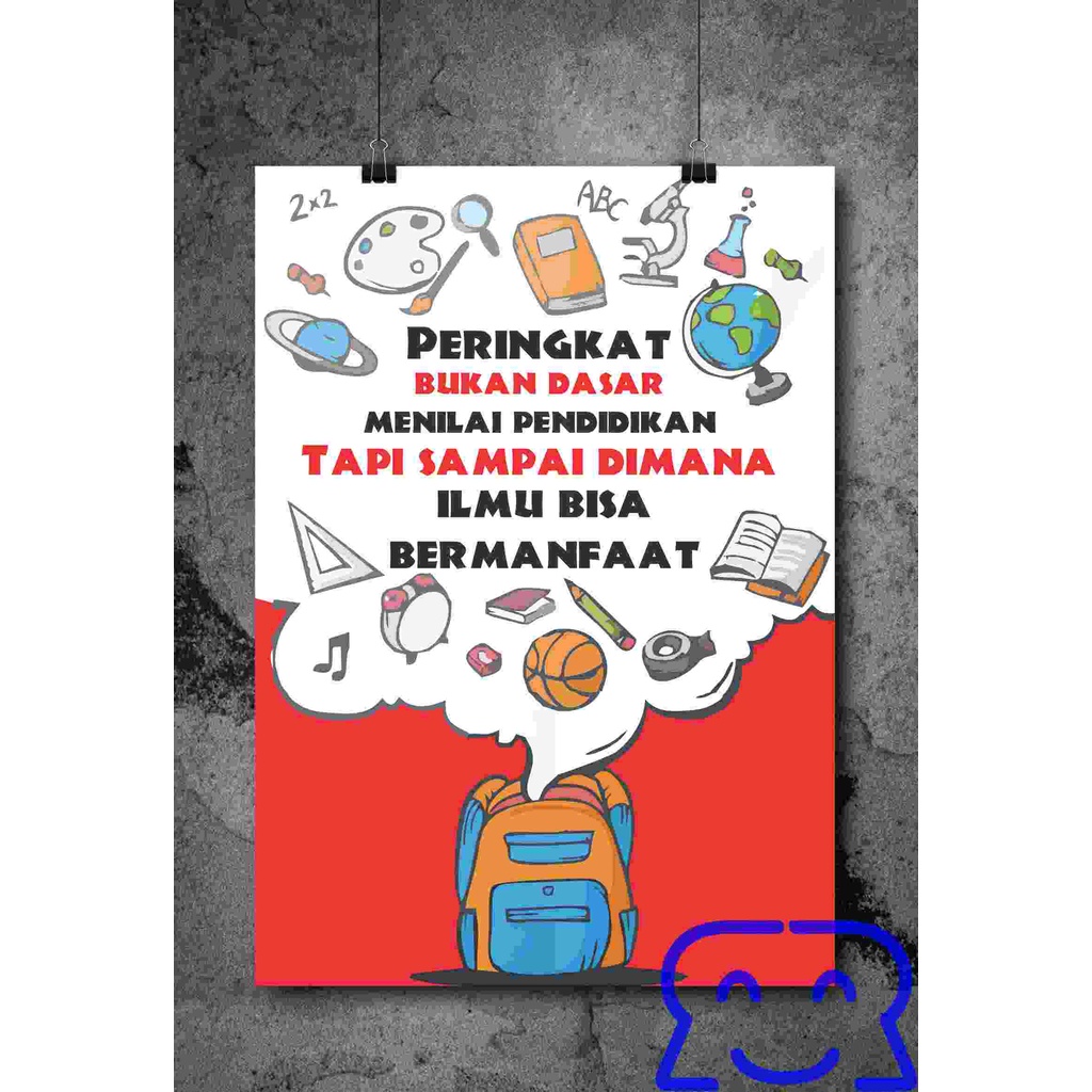 

SUPER BIG POSTER Pendidikan, motivasi belajar 60cm x 90cm Artpaper 260 gram tinta tebal (kelompok2)