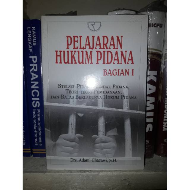 

Pelajaran Hukum Pidana Bagian 1