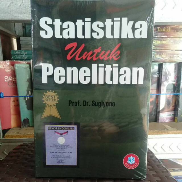 

STATISTIKA UNTUK PENELITIAN