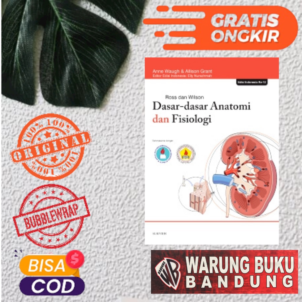 Jual Buku Dasar-Dasar Anatomi Dan Fisiologi Edisi 12 - Ross Dan Wilson ...