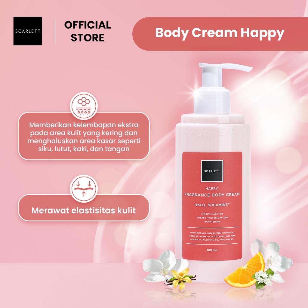 ✨ AKU MURAH ✨ Scarlett Whitening Body Cream &quot;Happy&quot; 300ml