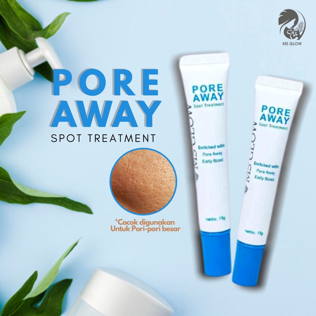 ✨ AKU MURAH ✨ MS GLOW PORE AWAY SPOT TREATMENT BPOM // Perawatan Pori-Pori Besar