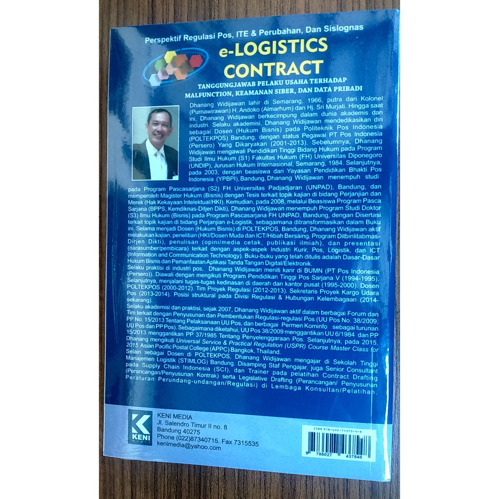 Perspektif Regulasi Pos, ITE & Perubahan, Dan Sislognas E-LOGISTICS CONTRACT Tanggung Jawab Pelaku U-3