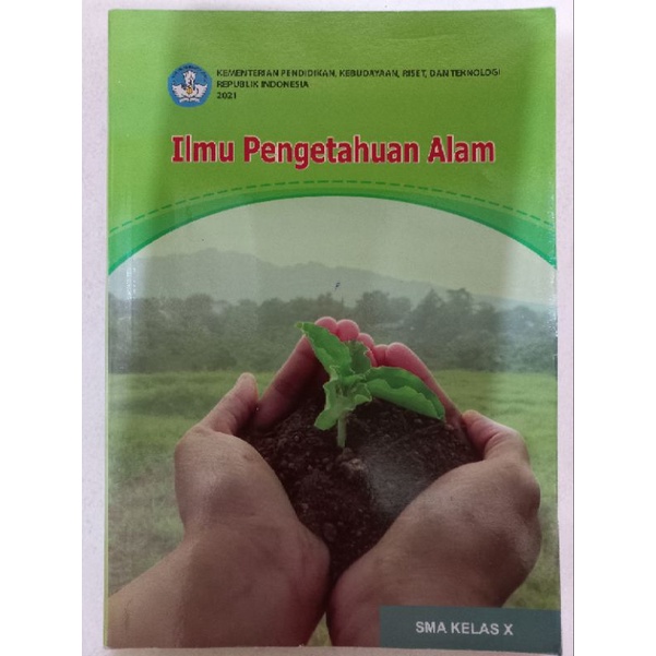 

Buku Ilmu Pengetahuan Alam IPA kelas 10 / X kurikulum.merdeka