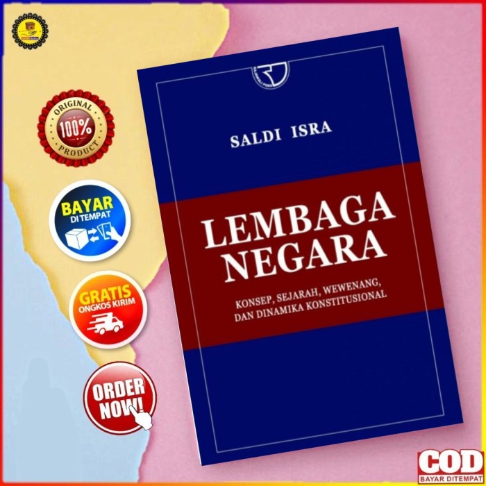 LEMBAGA NEGARA Konsep, Sejarah, Wewenang - Saldi Isra