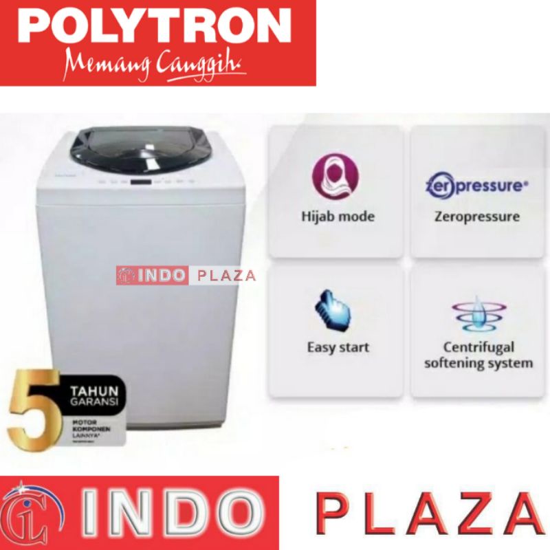 MESIN CUCI 1 TABUNG 9 KG / 9KG POLYTRON PAW-90517 ZEROMATIC