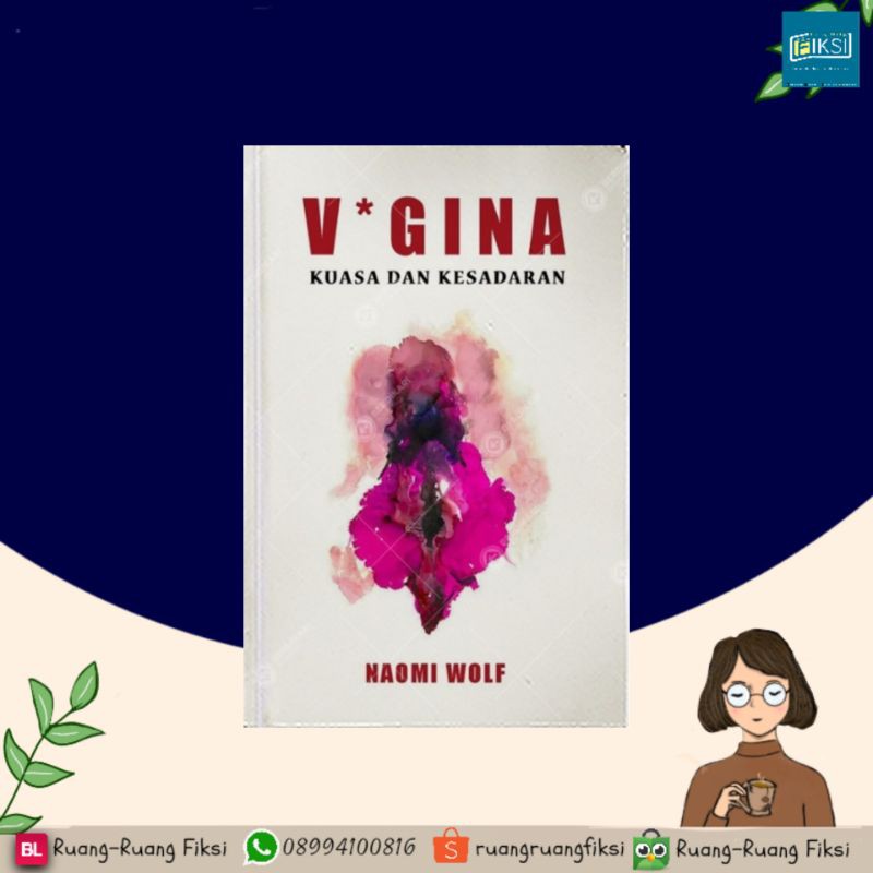 V*gina: Kuasa dan Kesadaran - Naomi Wolf (ASLI/ORIGINAL)