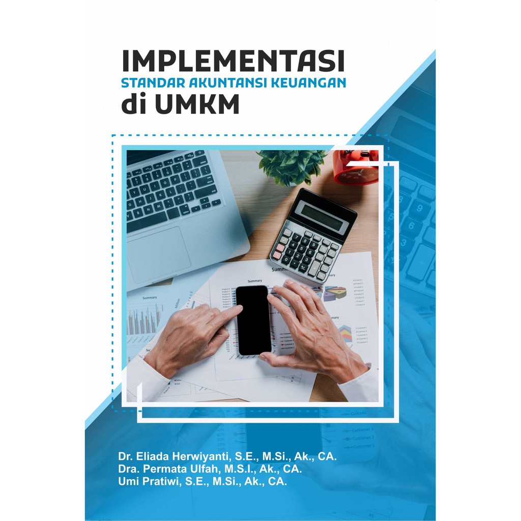 Buku Implementasi Standar Akuntansi Keuangan di UMKM ORI Buku Akuntansi