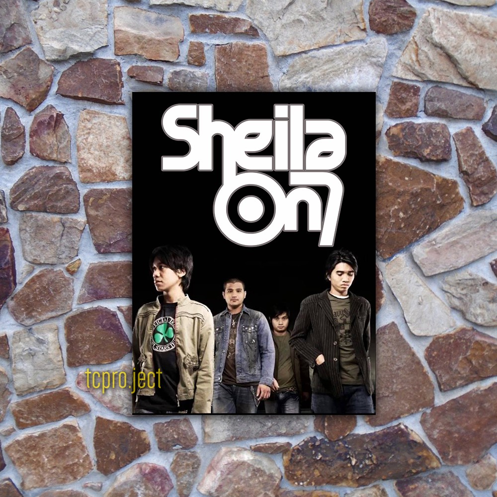 SHEILA ON 7 BAND POSTER 02 - DEKORASI HIASAN DINDING
