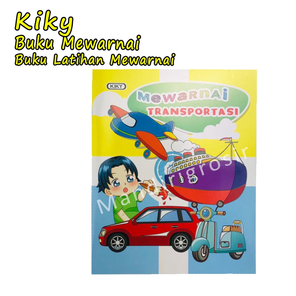 Buku mewarnai * Kiky * latihan mewarnai * 629605