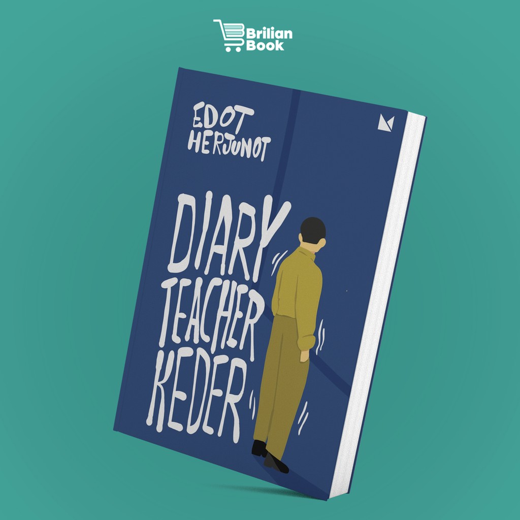 

Buku Mojok Diary Teacher Keder