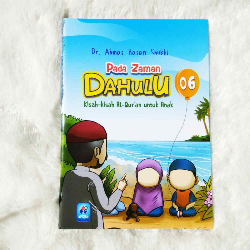 Buku Pada Zaman Dahulu Kisah Kisah Al Quran Untuk Anak 6 Jilid Shopee Indonesia