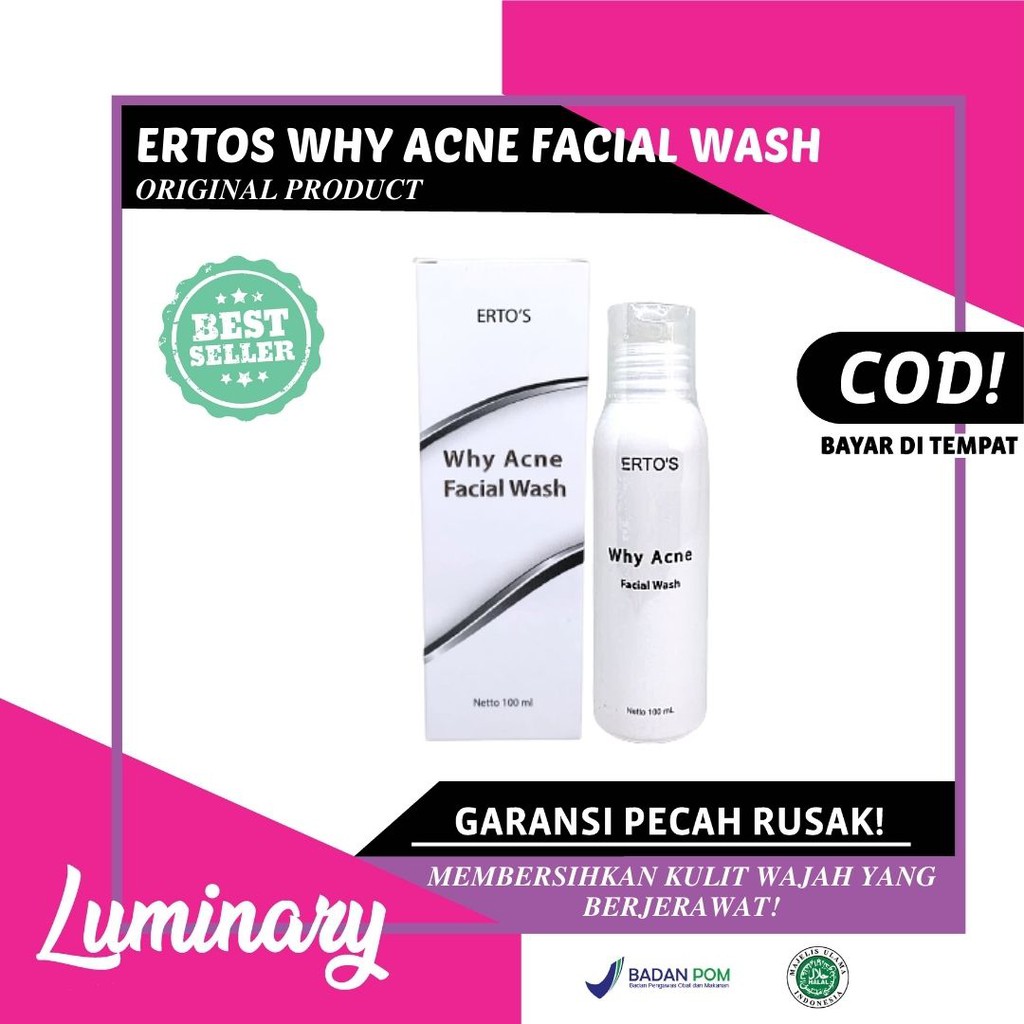 ERTOS WHY ACNE FACIAL WASH SABUN MUKA PERAWATAN KECANTIKAN WAJAH SABUN KULIT MUKA BERJERAWAT BPOM