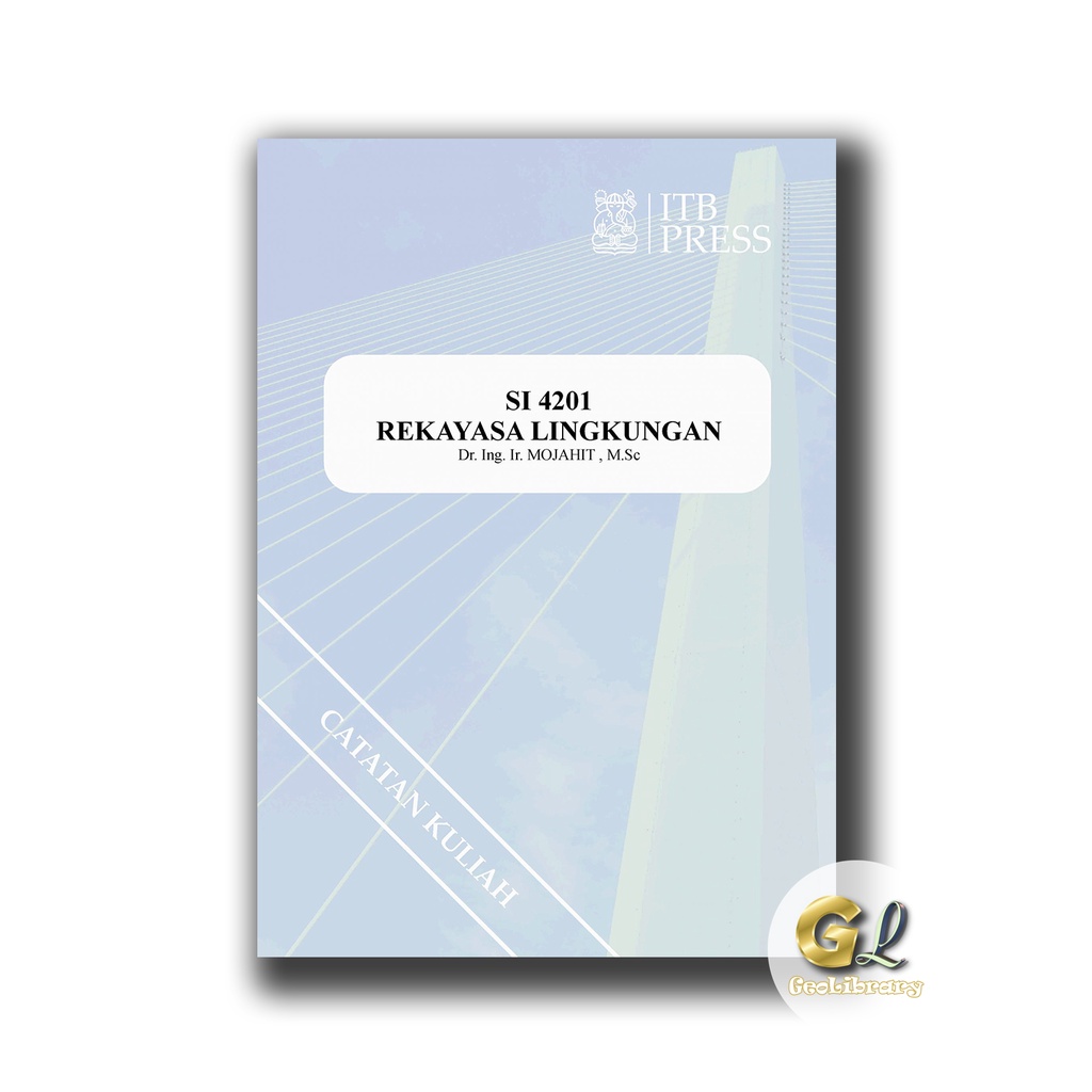 Buku Teknik Sipil - REKAYASA LINGKUNGAN - ITB Press