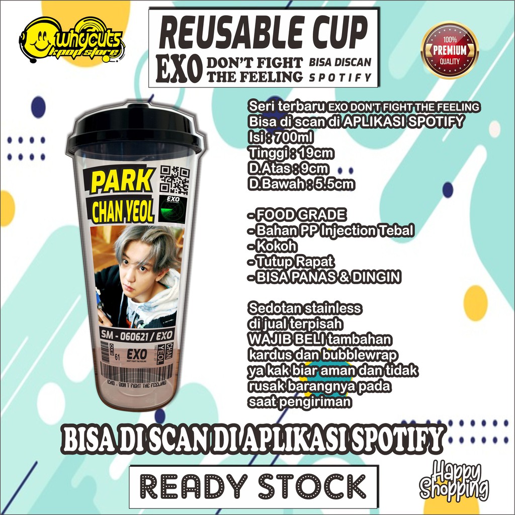 [BACA DESKRIPSI} REUSABLE CUP EXO DONT FIGHT THE FEELING (READY STOK WAJIB ORDER BUBBLEWRAP YAH )