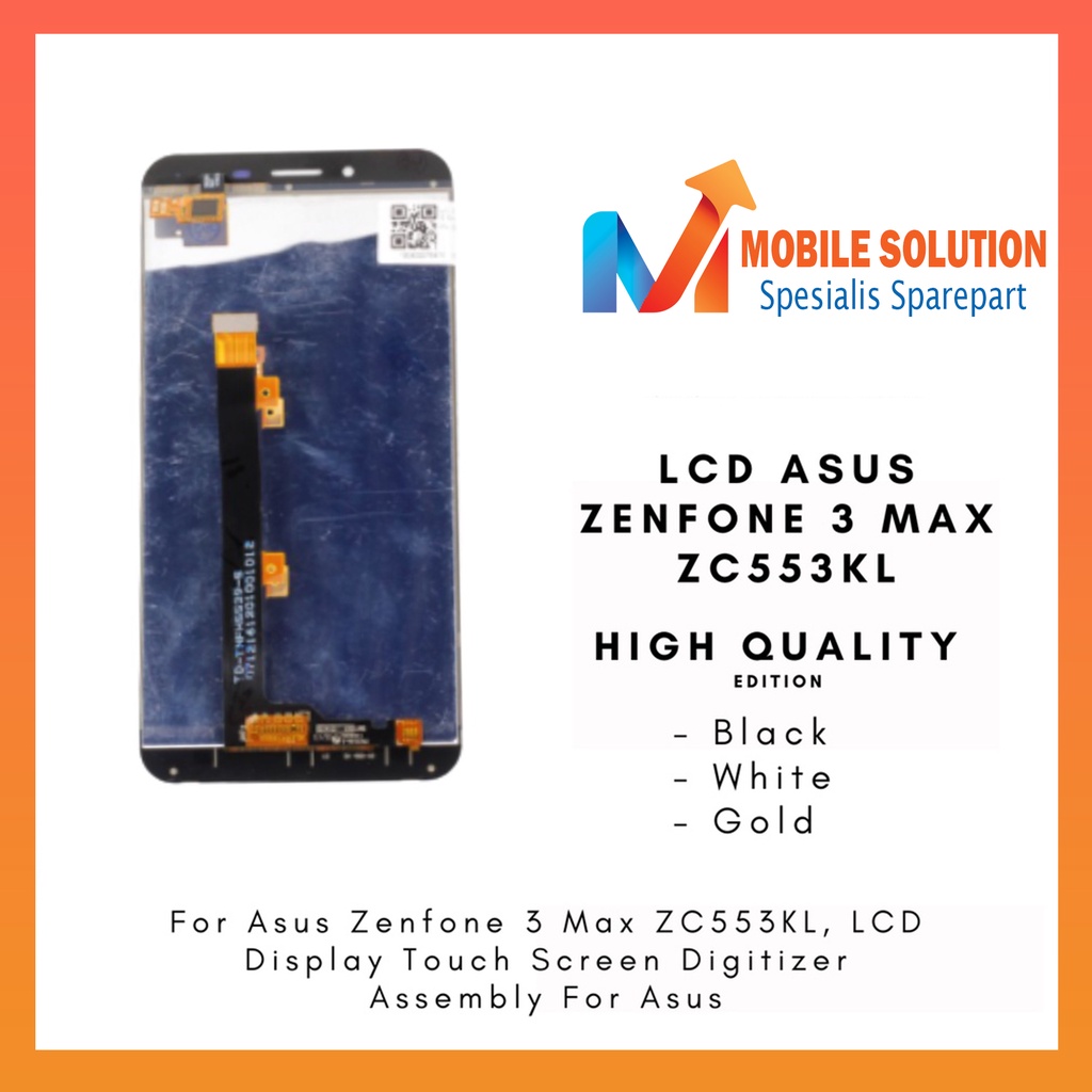 Grosir LCD Asus Zenfone 3 Max X00DD ZC553KL ORIGINAL 100% Fullset Touchscreen Garansi 1 Bulan + Packing / Bubbel