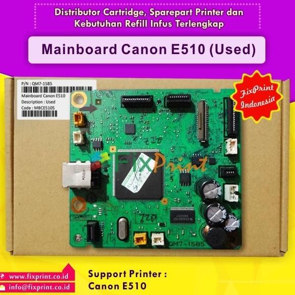 Board Printer Canon E510 - Mainboard E510 Motherboard Canon E510 Used