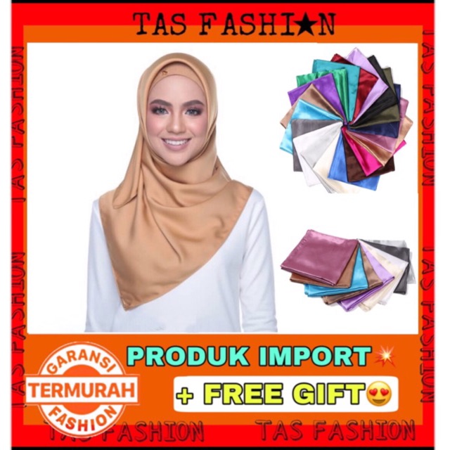 TAS FASHION OFFICIAL - HIJAB SATIN SILK 90X90CM JILBAB SQUARE PREMIUM HIJAB SEGI EMPAT