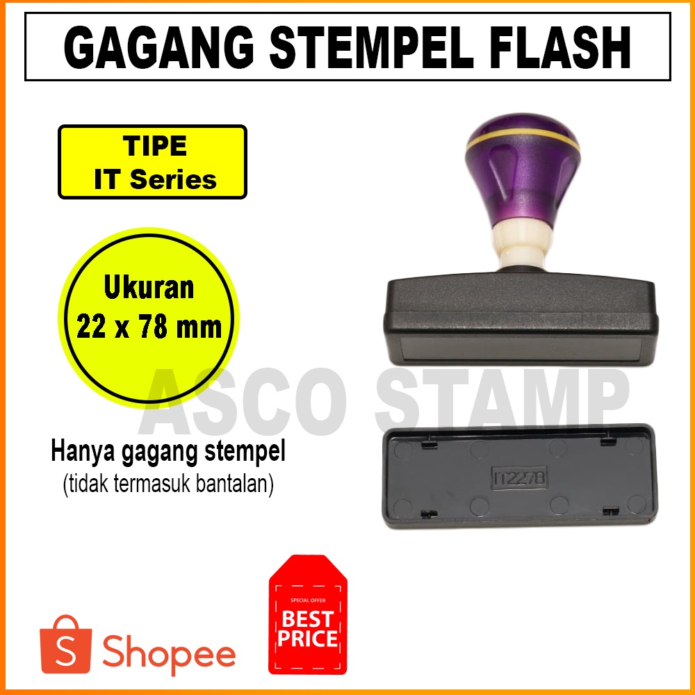 

Gagang Stempel Flash IT 22 x 78 mm