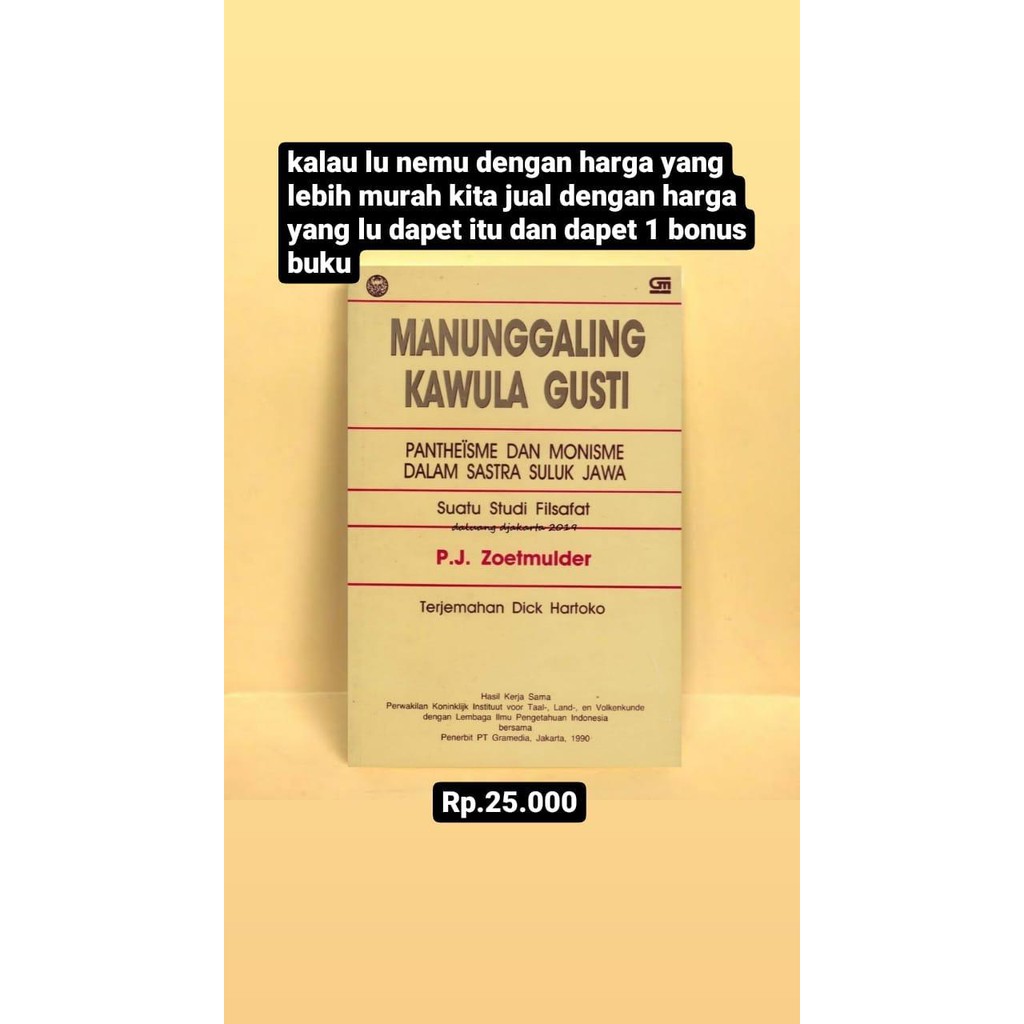 Manunggaling Kawula Gusti - P.J. Zoetmulder