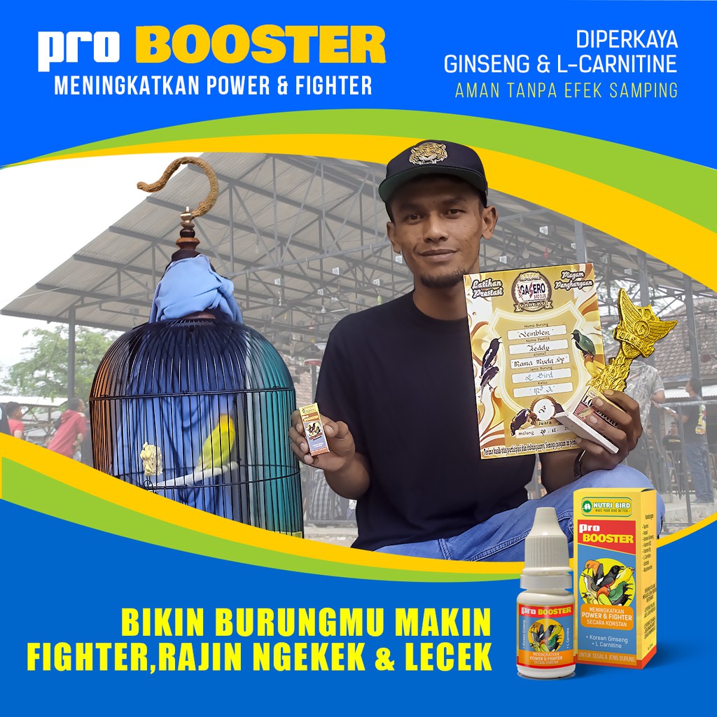 PRO BOOSTER  Meningkatkan POWER dan FIGHTER Burungmu SECARA KONSTAN