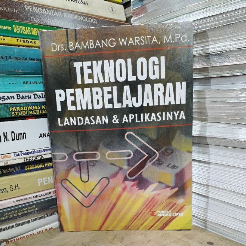 Teknologi Pembelajaran Landasan Dan Aplikasinya-Drs Bambang Warsito