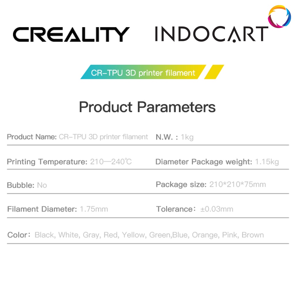 INDOCART Tinta Filamen 3D Printer Filament CREALITY CR-TPU 1.75mm 1kg