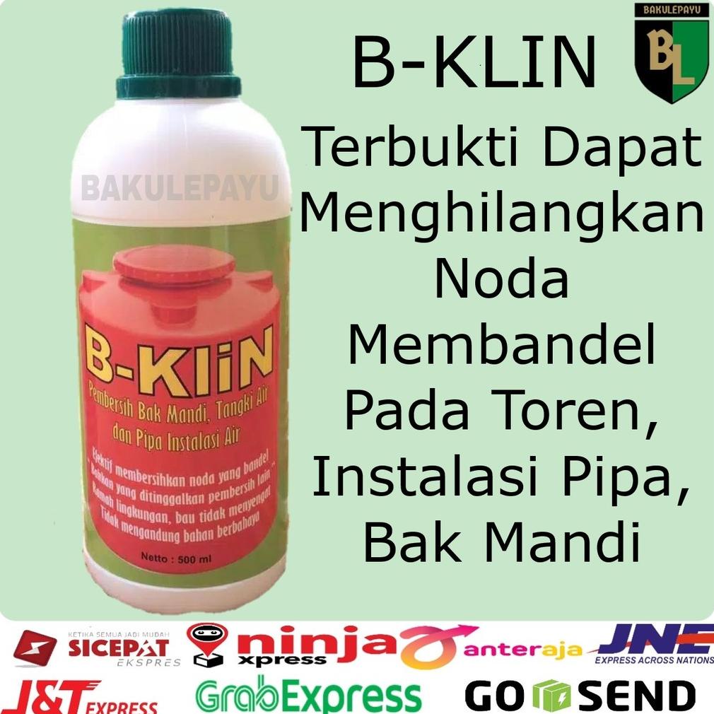 promo KLIN, BKLIN, B-KLIN, B KLIN (PEMBERSIH TOREN, PRALON, TANGKI / TANDON) 500 ML