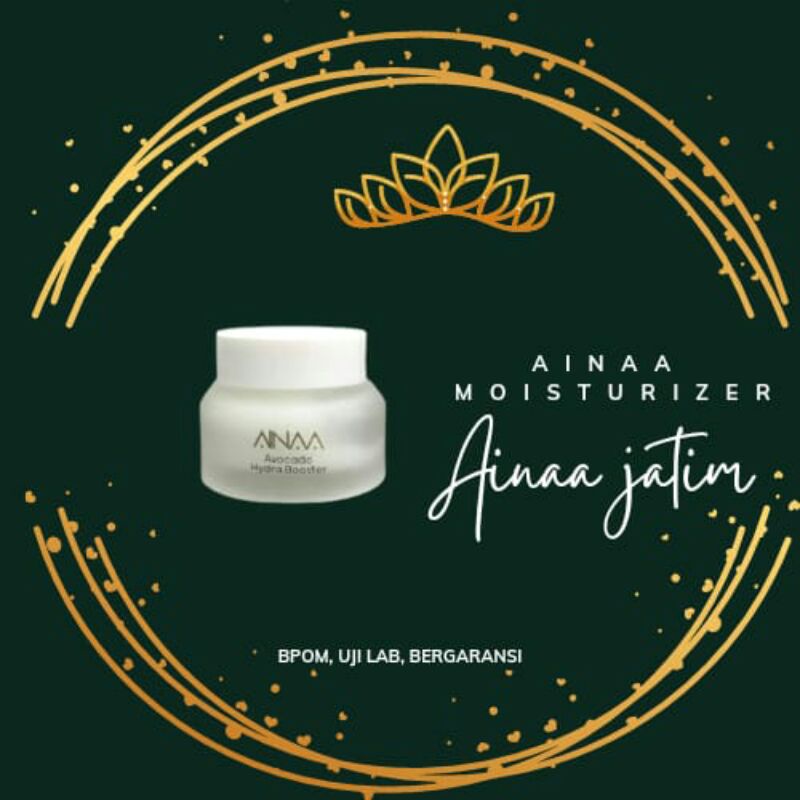 Ainaa Moisturizer Avocado Hydraa Booster Hyaluronic Acid Aina Beauty Pelembab Wajah Sampai Lapisan T