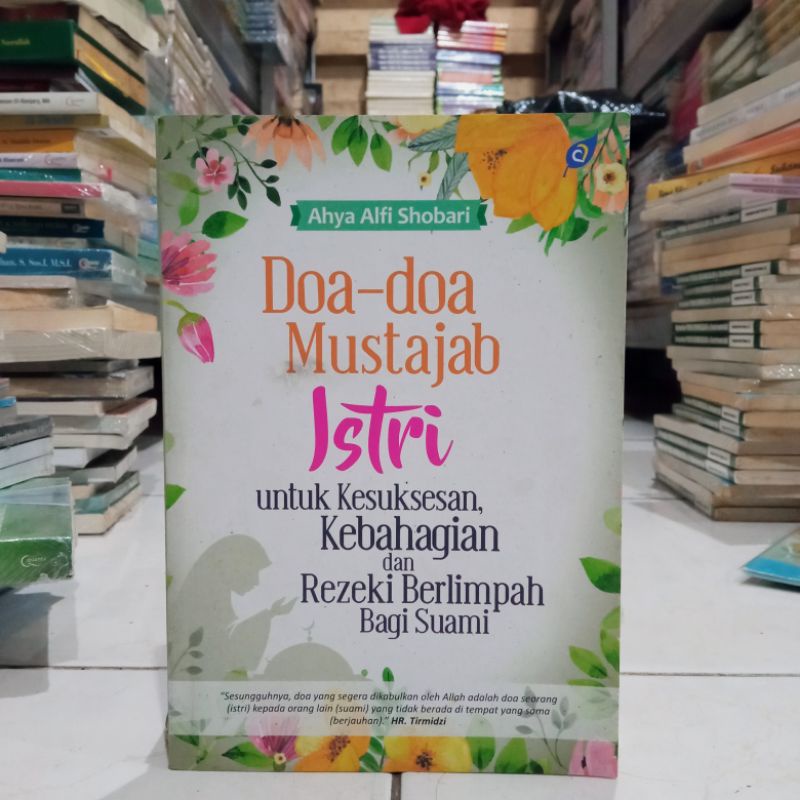 OBRAL BUKU MOTIVASI ISLAM / HAMBA RABBANI / LAA TAY ASUU / SEORANG SYEKH / 7 KEAJAIBAN REZEKI / PARA PENCARI CAHAYA KEHIDUPAN / ORIGINAL 5b-Doa doa mustajab