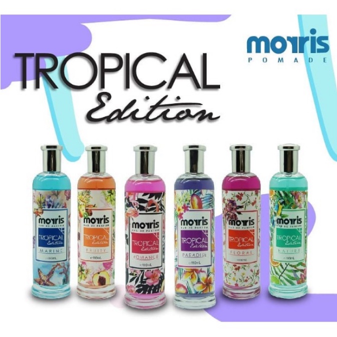 (BOSS) Morris Parfum Cewek Tropical Edition 110 ml