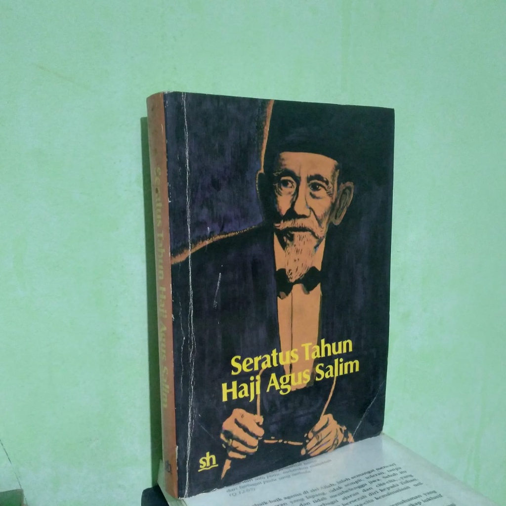 SERATUS TAHUN HAJI AGUS SALIM - BIOGRAFI H AGUS SALIM LANGKA ORIGINAL