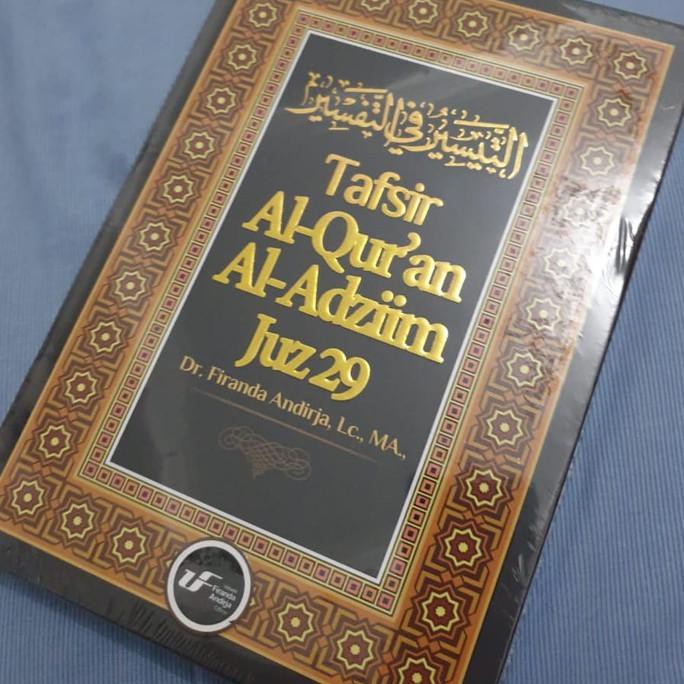 Tafsir Juz 29 Ustadz Firanda Andirja Lc.Ma 100% Asli